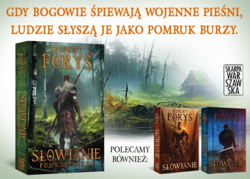 News Przenie� si� do �wiata S�owian! „S�owianie. Pomruk burzy