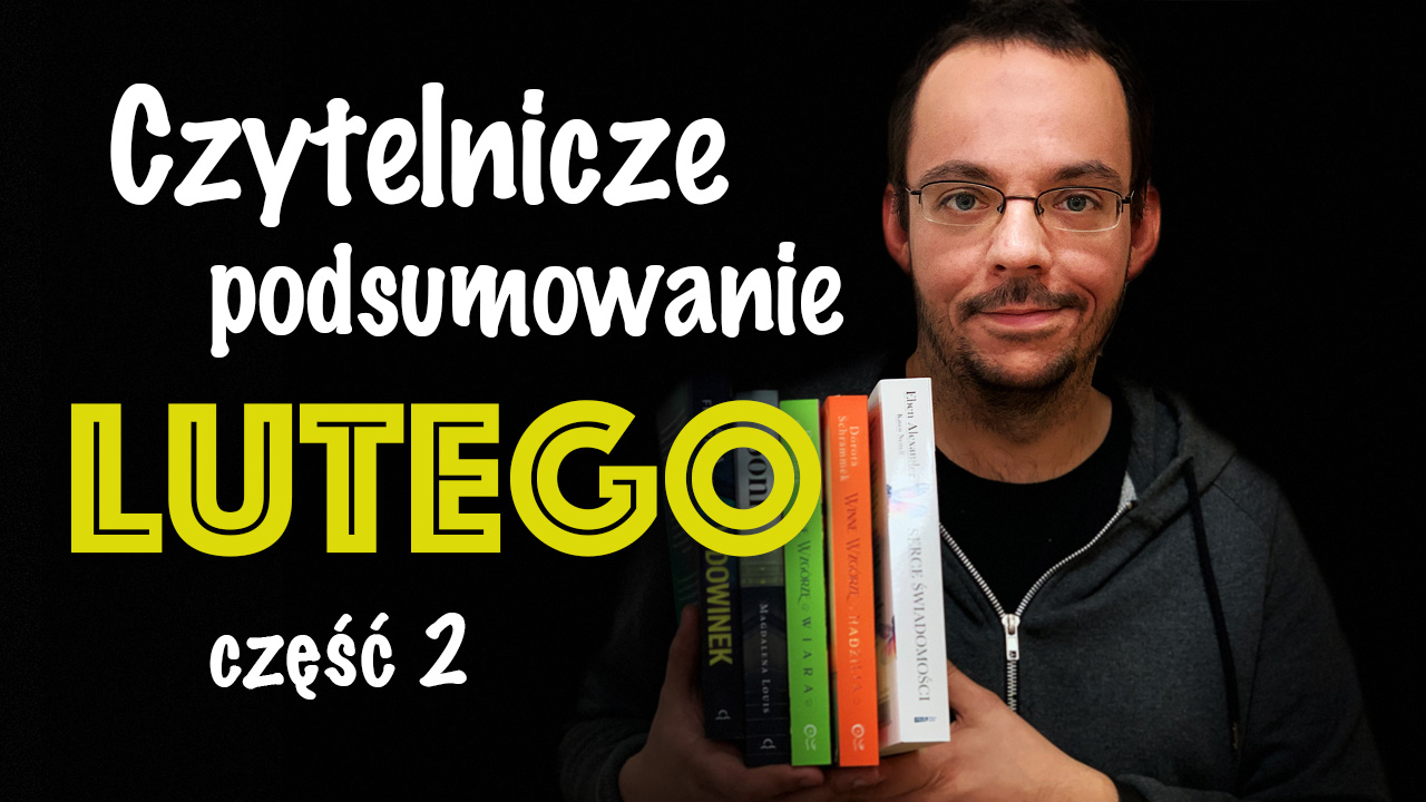 News Czytelnicze podsumowanie lutego u S�awka