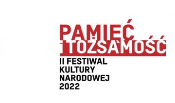 News Gdy przesz�o�ci i dziedzictwo spotykaj� si� z tera�niejszo�ci� – Festiwal Kultury Narodowej 
