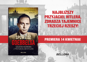 News Jaki naprawd� by� Joseph Goebbels? Fragment ksi��ki 