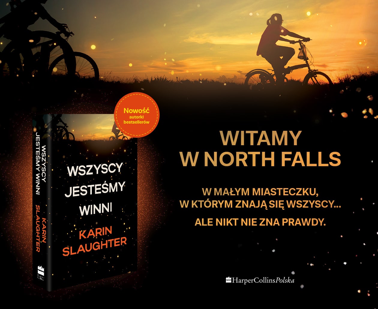 News W maym miasteczku, w ktrym znaj si wszyscy... ale nikt nie zna prawdy. „Wszyscy jestemy winni