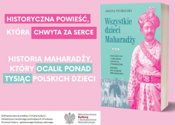 News Historyczna powie��, kt�ra chwyta za serce „Wszystkie dzieci Maharad�y