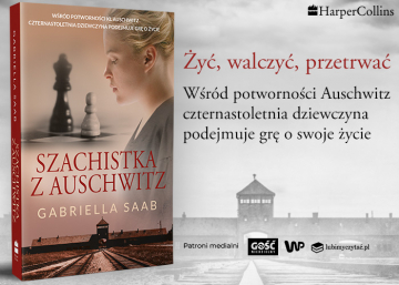 News �y�. Walczy�. Przetrwa�. „Szachistka z Auschwitz