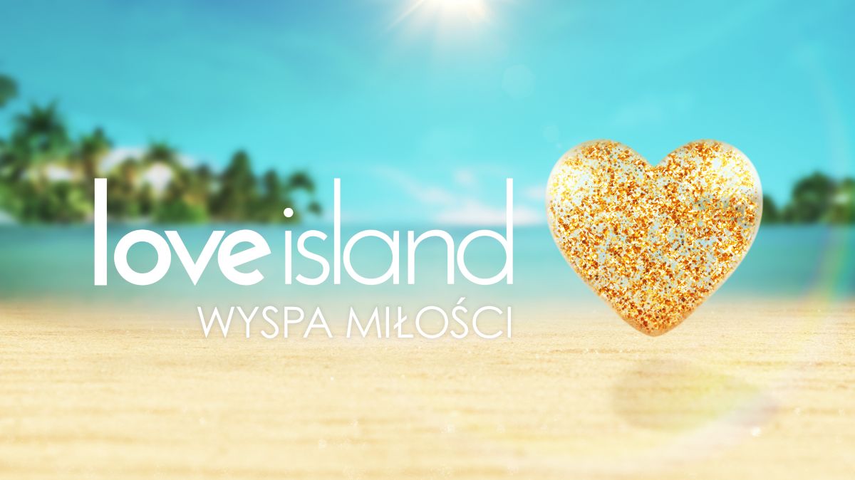 News Love Island Wyspa Mi�o�ci sezon 7– uczestnicy. Przed nami 1 i 2 odcinek programu!