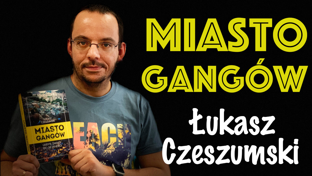 News Mroczna strona Rio. Opowiadamy o „Mie�cie gang�w