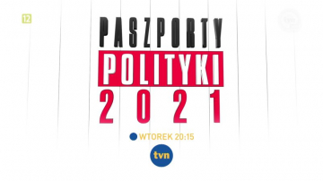 News Paszporty Polityki 2021 – zobacz gal� w internecie! 
