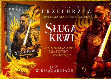 News  S�uga krwi walczy dla swojego pana. Fragment ksi��ki 