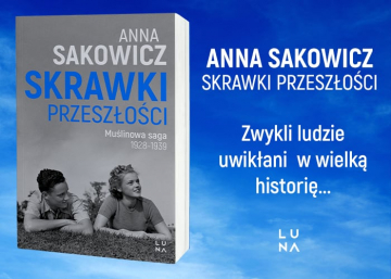 News Zwykli ludzie uwik�ani w wielk� histori�. „Skrawki przesz�o�ci