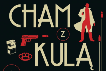 News Cham z kul� w g�owie – HBO Europe zekranizuje ksi��k� Ziemowita Szczerka