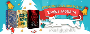 News Wydawnictwo Jaguar zaprasza bibliotekarzy do �wi�tecznego konkursu