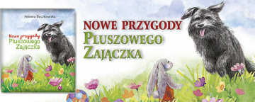 News  Poznajcie „Nowe przygody Pluszowego Zaj�czka