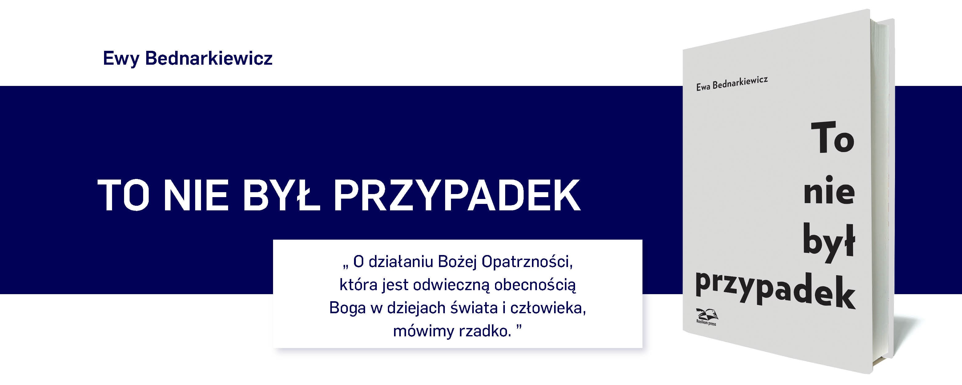 News Cz�owiek od Boga dany. Fragment ksi��ki „To nie by� przypadek