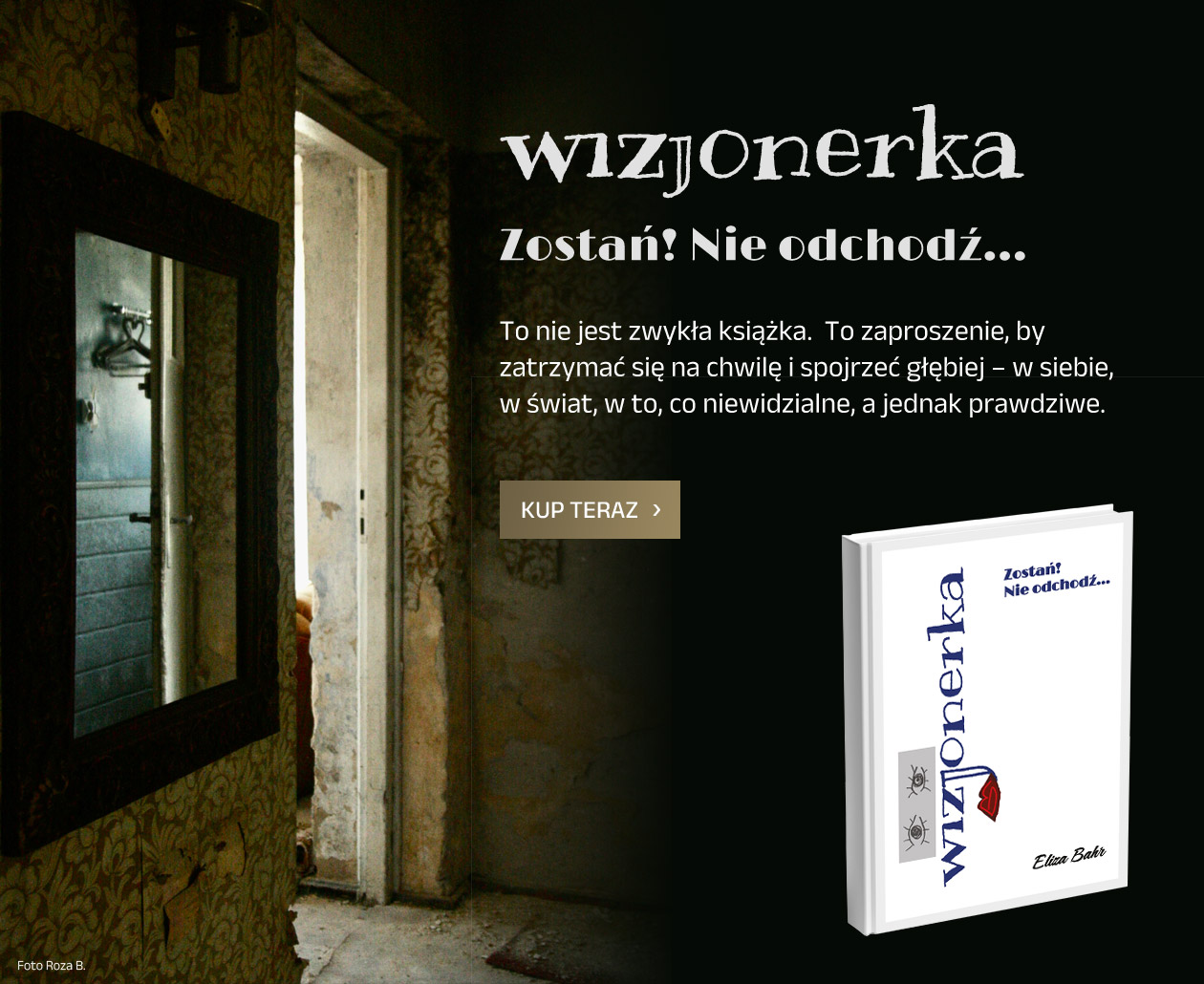 News Mog wej? Fragment ksiki „Wizjonerka. Zosta! Nie odchod...