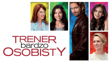 News Trener bardzo osobisty, gwiazdorska komedia romantyczna, ze sportow� nutk� 