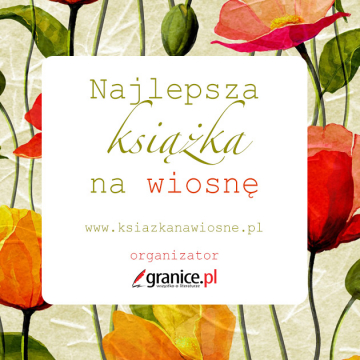 News Oto czytelnicy nagrodzeni w plebiscycie „Najlepsza ksi��ka na wiosn�