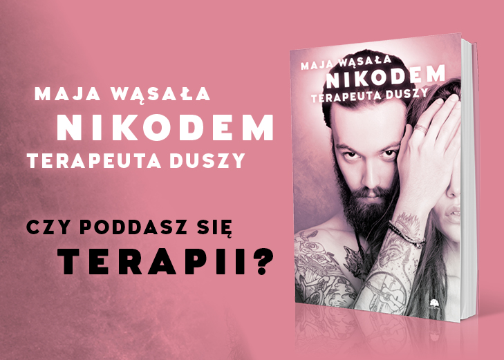 News Akcja #ksi��kanawakacje: „Nikodem. Terapeuta duszy