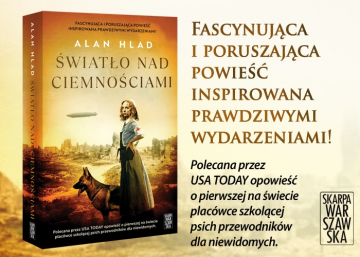 News Fascynuj�ca i poruszaj�ca powie�� inspirowana prawdziwymi wydarzeniami. „�wiat�o nad ciemno�ciami