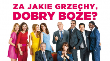 News Za jakie grzechy, dobry Bo�e? – francuska komedia z gwiazd� serii Go�cie, go�cie