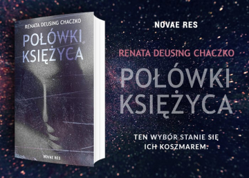 News Ten wyb�r stanie si� ich koszmarem. „Po��wki ksi�yca