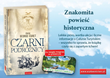 News Znakomita powie�� historyczna. „Czarni podr�nicy