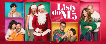 News Listy do M. 5, na kolejn� polsk� romantyczn� i �wi�teczn� komedi� mo�emy ju� wybiera� si� do kin