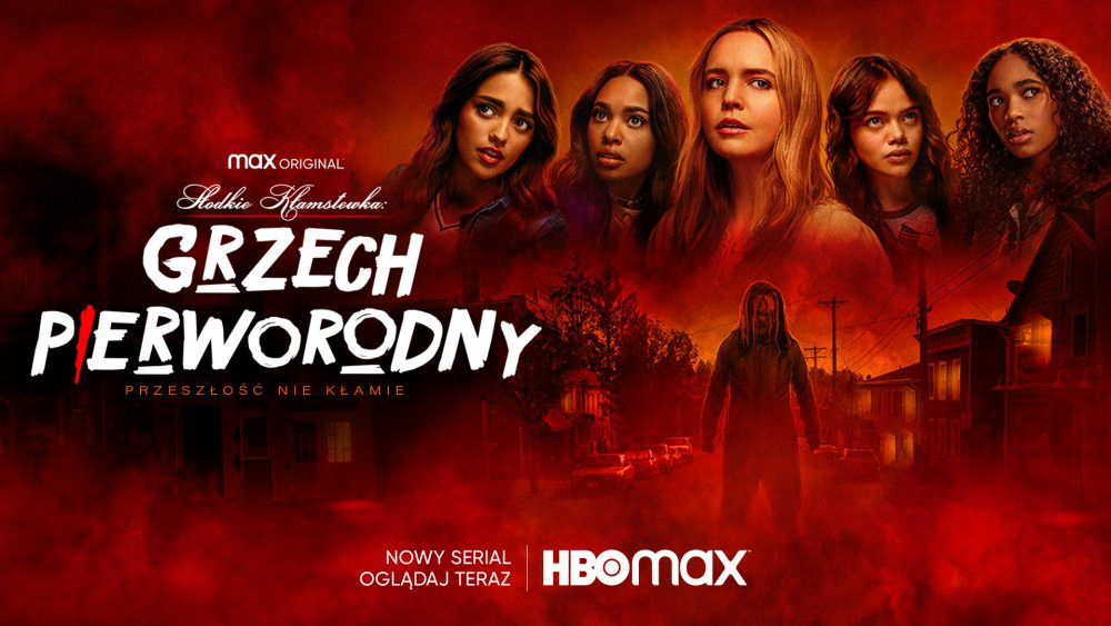 News „Słodkie kłamstewka: Grzech pierworodny” – dziś premiera nowego hitu HBO Max 