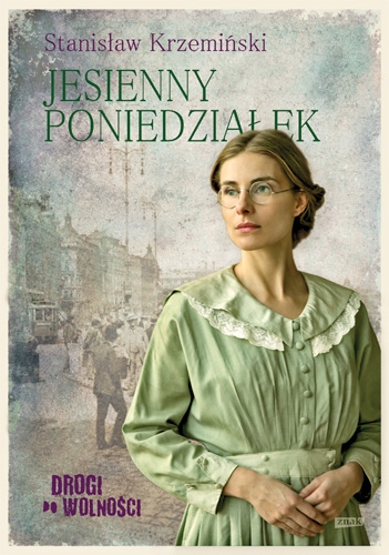 News Miesi�c mi�o�ci i ludzi zakochanych... Fragment powie�ci „Drogi do wolno�ci. Jesienny poniedzia�ek