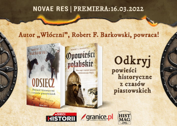 News Przenie� si� do czas�w Piast�w! „Odsiecz