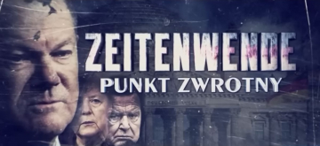News  „Zeitenwende - punkt zwrotny” – reporta� TVP ju� dzi� w TV