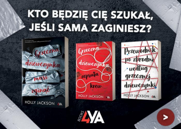 News My�la�em, �e ju� nie wr�cisz! Fragment ksi��ki „Grzeczna dziewczynka musi zgin��