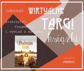 News Wirtualne Targi Ksi��ki. Zdrada. Tragedia. Mi�o��. „Podr�e serc