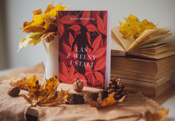 News Niespieszna, refleksyjna proza. „Las z we�ny i stali