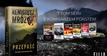 News Przepa�� - nowa ksi��ka Remigiusza Mroza. B�dzie 7 tom serii o For�cie!�