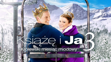 News  Książę i ja 3: Królewski miesiąc miodowy, trzecia odsłona królewskiej romantycznej opowieści 