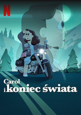 Plakat - Carol i koniec wiata