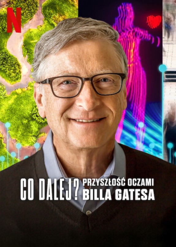 Plakat - Co dalej? Przyszłość oczami Billa Gatesa