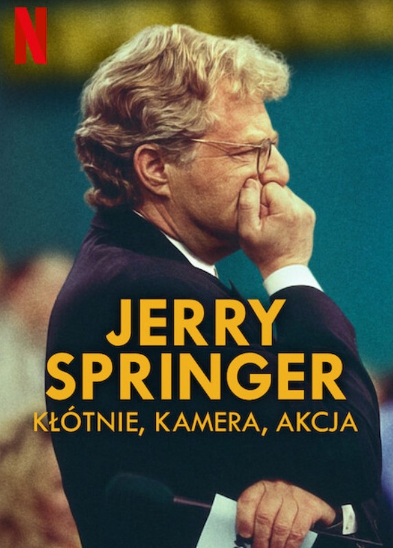 Plakat - Jerry Springer: Ktnie, kamera, akcja