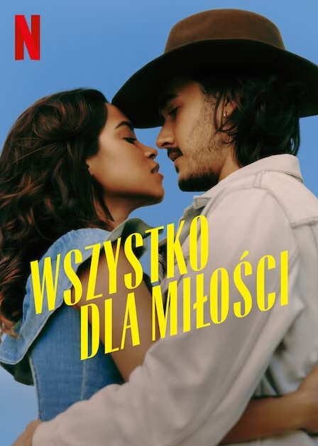 Plakat - Wszystko dla miłości 