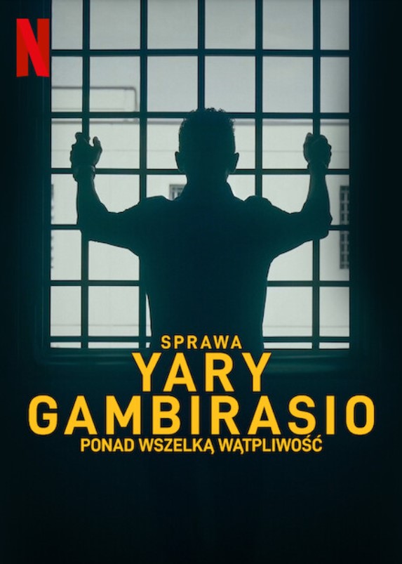 Plakat - Sprawa Yary Gambirasio: Ponad wszelką wątpliwość