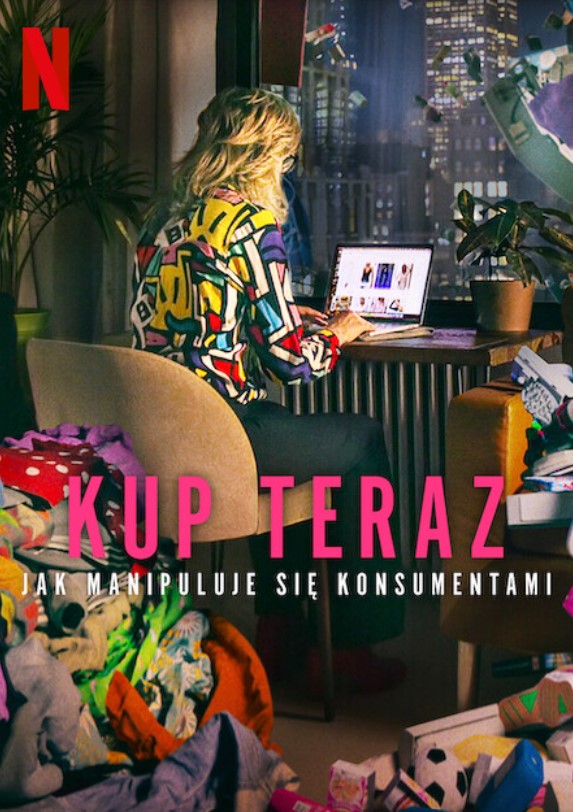 Plakat - Kup teraz: Jak manipuluje się konsumentami