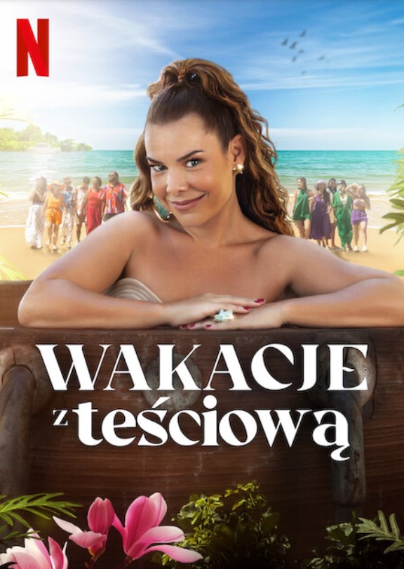 Plakat - Wakacje z teciow