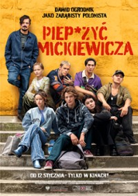 Plakat - Piep*zy Mickiewicza