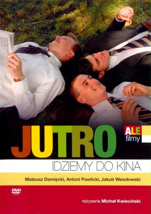 Plakat - Jutro idziemy do kina