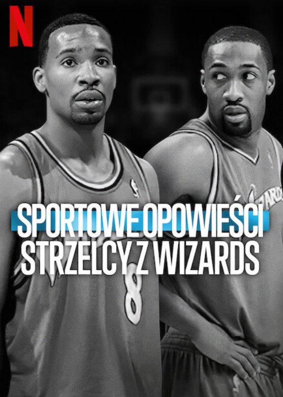 Plakat - Sportowe opowieści: Strzelcy z Wizards