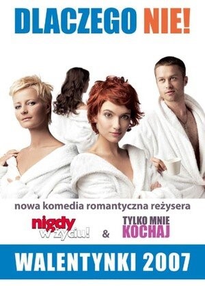 Plakat - Dlaczego nie!