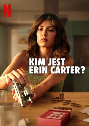 Plakat - Kim jest Erin Carter?