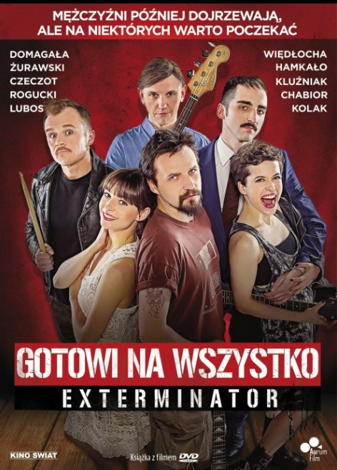 Plakat -  Gotowi na wszystko. Exterminator