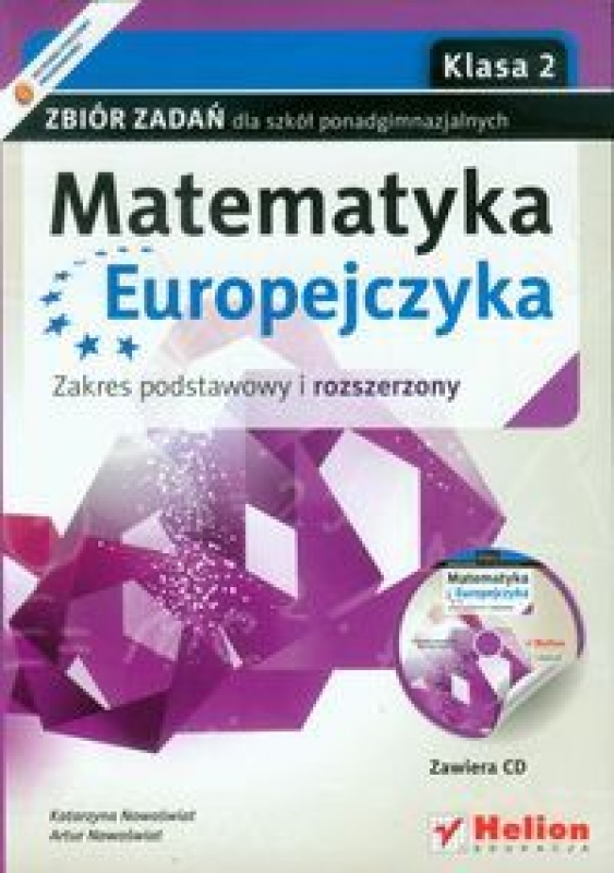 Matematyka 1 Dla Szkół Ponadgimnazjalnych Matematyka Europejczyka. Zbiór zadań dla szkół ponadgimnazjalnych