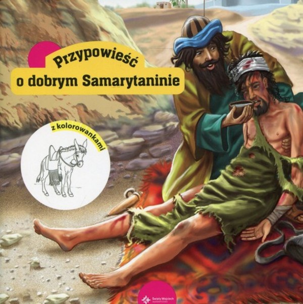 Przypowieści Biblijne Sprawdzian Klasa 6 Biblijne przypowieści. O miłosiernym Samarytaninie (5981079) - Piotr