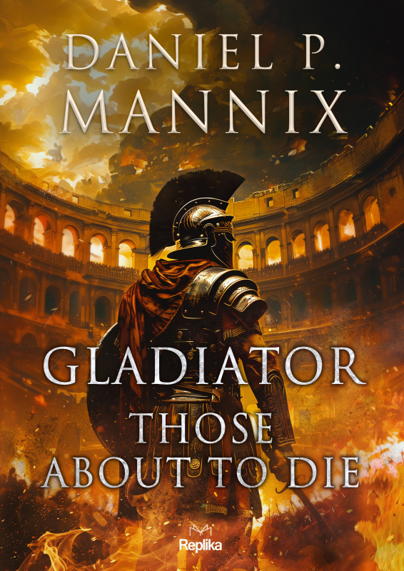Gladiator. Those About to Die - książka